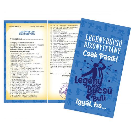 Bizonyítvány - Legénybúcsú
csak pasik Bizonyítvány -
Ajándék Legénybúcsúra
